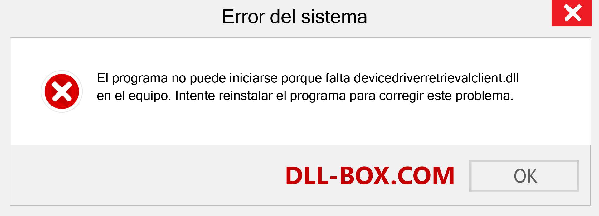 ¿Falta el archivo devicedriverretrievalclient.dll ?. Descargar para Windows 7, 8, 10 - Corregir devicedriverretrievalclient dll Missing Error en Windows, fotos, imágenes